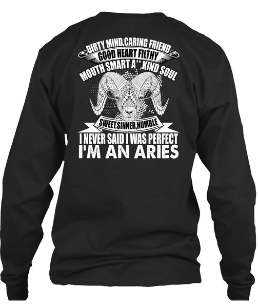 I'm An Aries T Shirt, Dirty Mind Caring Friend T Shirt