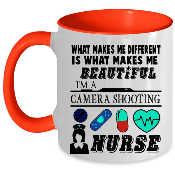 I'm A Camera Shooting Nurse Coffee Mug, What Makes Me Beautiful Accent Mug
