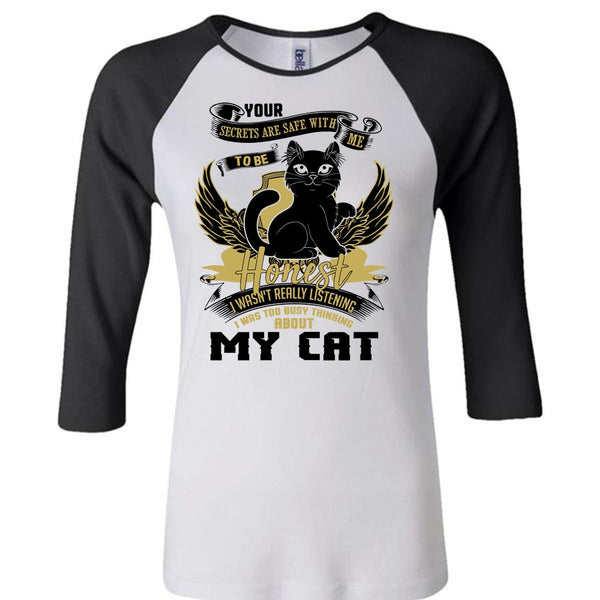I Was Too Busy Thinking About My Cat T Shirt, I Love My Cat T Shirt, Awesome T-Shirts