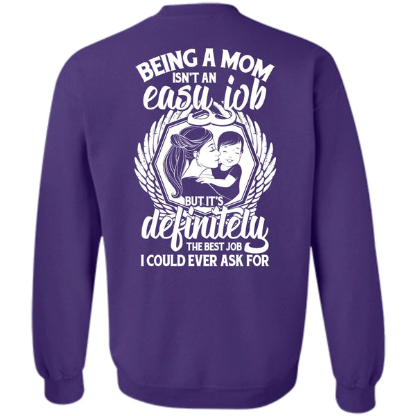 It's Definitely The Best Job T Shirt, I Love Mom Sweatshirt