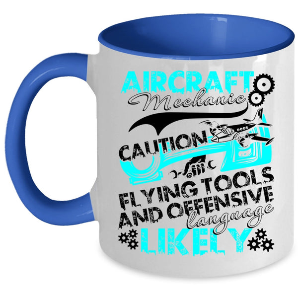 Cool Gift For Mechanics Coffee Mug, Aircraft Mechanic Accent Mug
