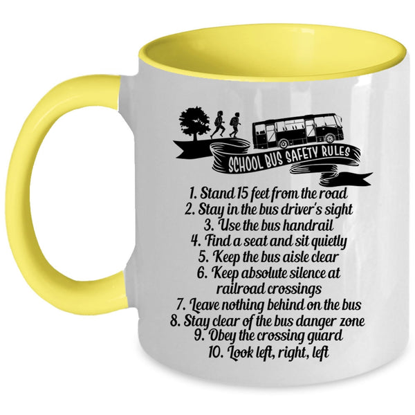 Funny Gift For School Bus Driver Coffee Mug, School Bus Safety Rules Accent Mug