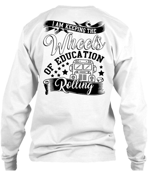 Wheels Of Education Rolling T Shirt, I Love Bus T Shirt