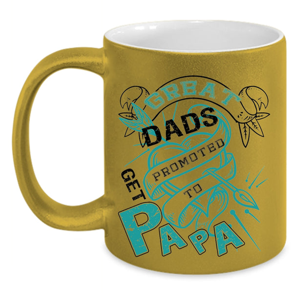 Awesome Papa Coffee Mug, Great Dads Get Promoted To Papa Accent Mug