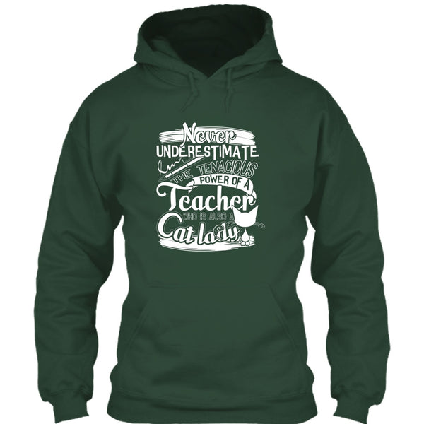 Never Underestimate T Shirt, Power Of A Teacher T Shirt