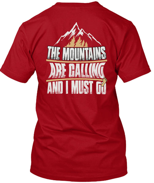 The Mountains Are Calling T Shirt, My Favorite T Shirt