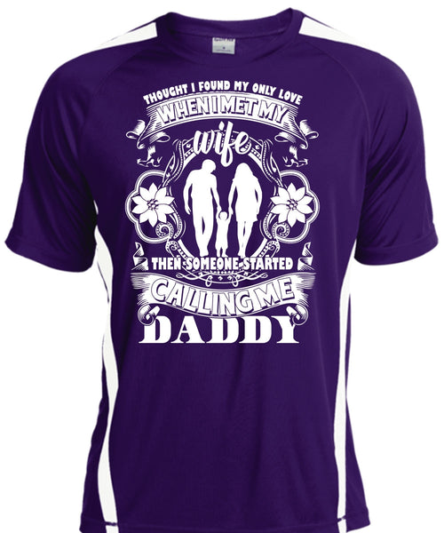 Calling Me Daddy T Shirt, I Met My Wife T Shirt, Cool Shirt