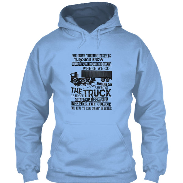 The Truck Is Horse T Shirt, I Am A Truck Driver T Shirt
