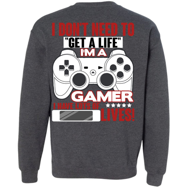 Get A Life T Shirt, I Love Gaming Sweatshirt