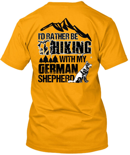 I'd Rather Be Hiking T Shirt, I Love Hiking T Shirt