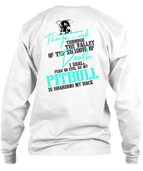 My Pit Bull Is Guarding My Back T Shirt, I Love Dog T Shirt