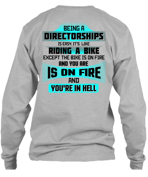 Being A Directorships Is Easy T Shirt, Being A Directorships T Shirt
