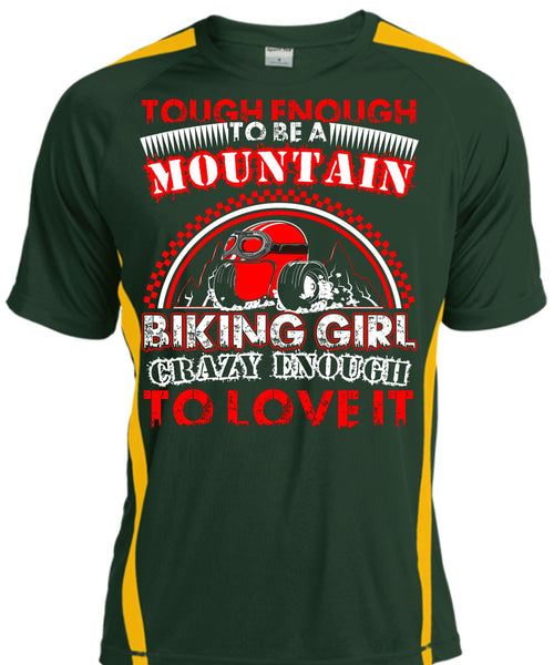 Mountain Biking Girl T Shirt, Crazy Enough To Love It T Shirt, Cool Shirt