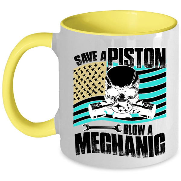 Awesome American Mechanic Coffee Mug, Save A Piston Blow A Mechanic Accent Mug