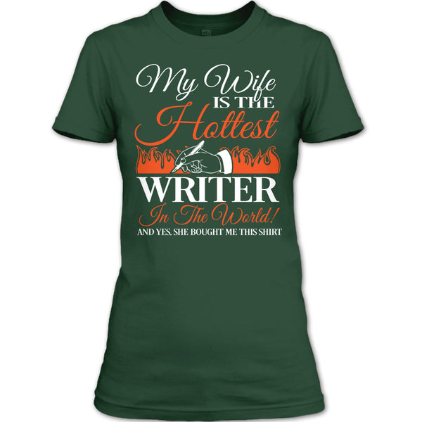 My Wife Is The Hottest Writer In The World T Shirt, I Am A Coolest Writer's Husband T Shirt