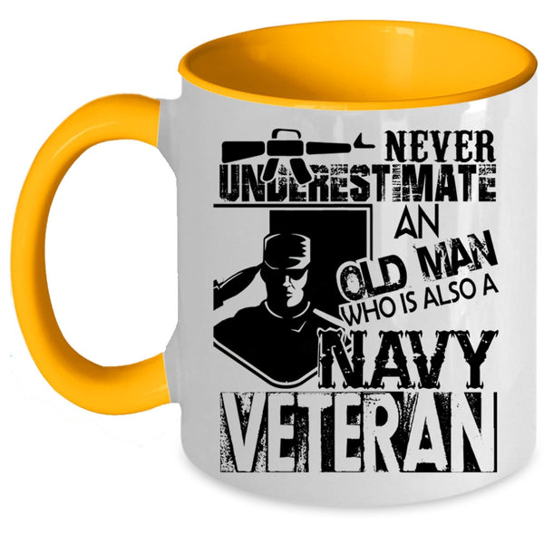 Cool Grandpa Coffee Mug, An Old Man Is A Navy Veteran Accent Mug