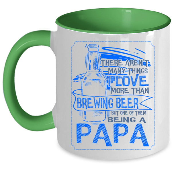 Being A Papa Coffee Mug, I Love More Than Brewing Beer Accent Mug