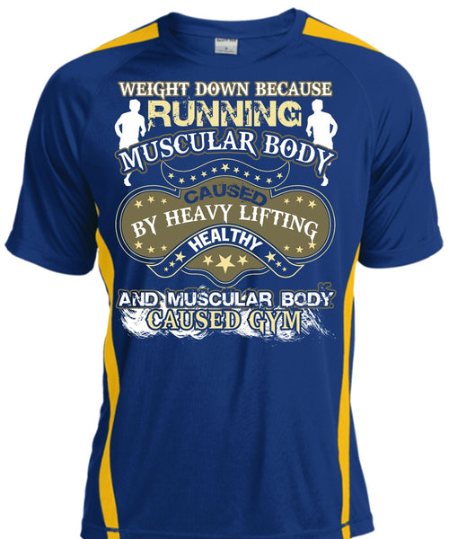 Running Muscular Body T Shirt, Heavy Lifting Healthy T Shirt, Cool Shirt