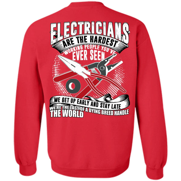 Dying Breed Handle T Shirt, I Love Electrician Sweatshirt