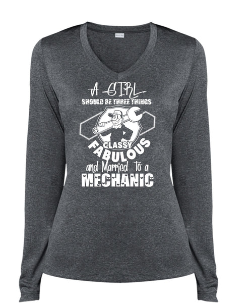 Married To A Mechanic T Shirt, A Girl Should Be Three Things T Shirt, Cool Shirt (Ladies LS Heather V-Neck)