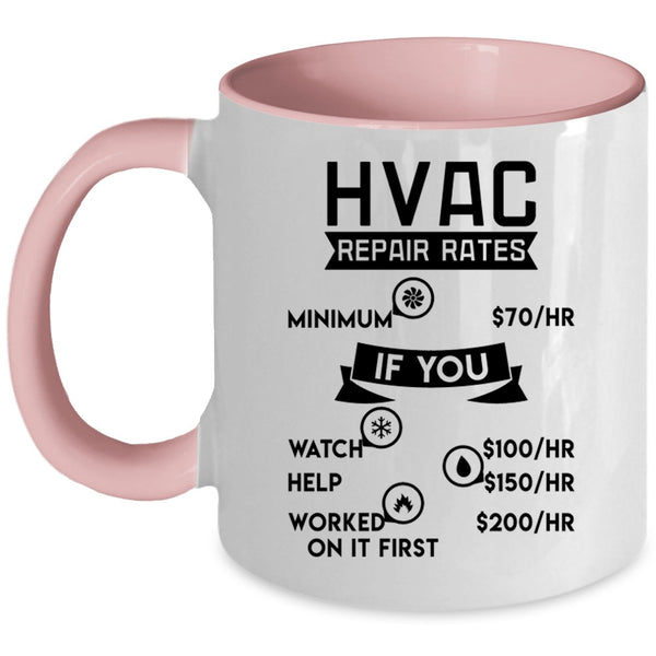Awesome Hvac Technician Coffee Mug, HVAC Repair Rates Accent Mug