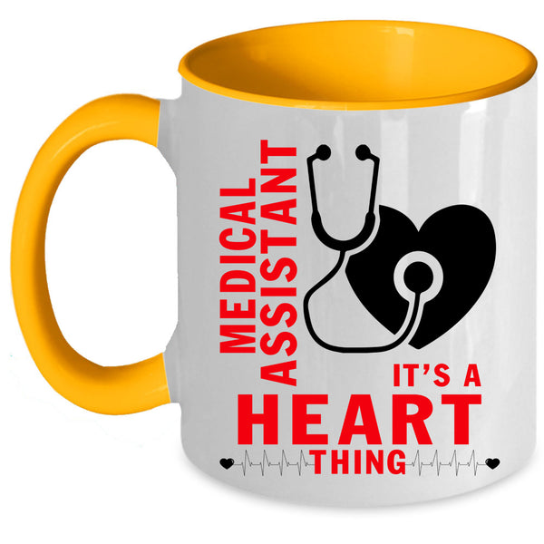 It's A Heart Thing Coffee Mug, Medical Assistant Accent Mug