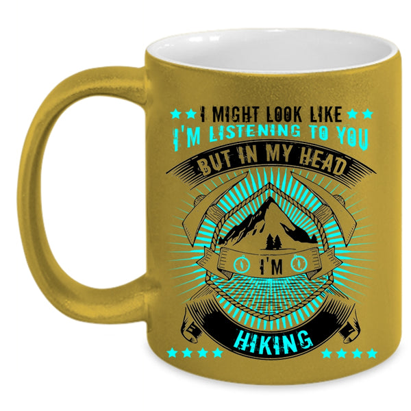 Outdoor Activity Coffee Mug, In My Head I'm Hiking Accent Mug