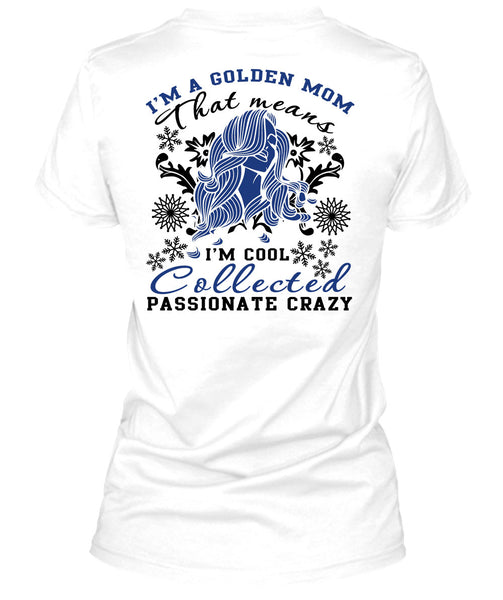 I'm A Golden Mom T Shirt, I Love My Dog T Shirt