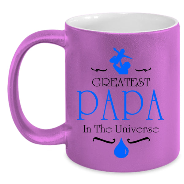 Best Gift For My Husband Coffee Mug, Greatest Papa In The Universe Accent Mug
