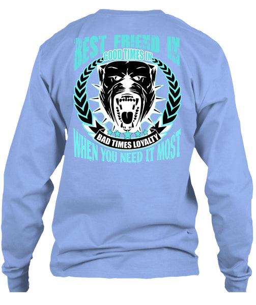 Best Friend In Good Times T Shirt, I Love Pit Bull T Shirt