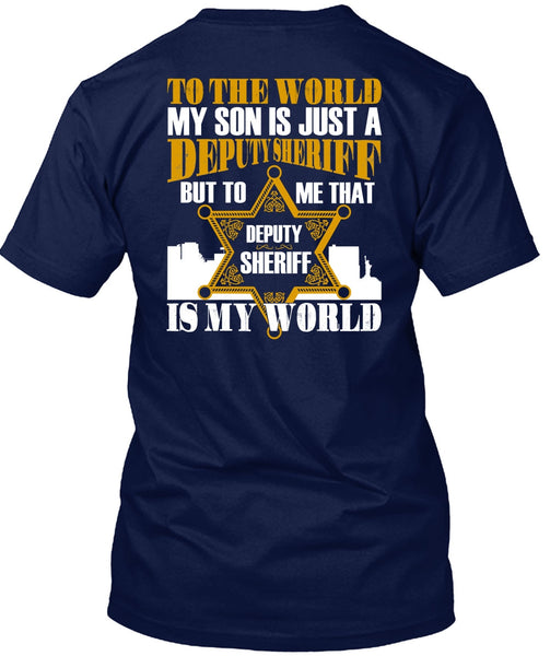 To The World My Son T Shirt, Being A Son T Shirt