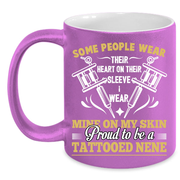 Proud To Be A Tattooed Nene Coffee Mug, Cool Tattooed Coffee Cup