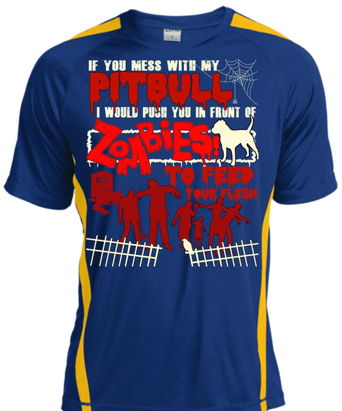 You Mess With My Pit Bull T Shirt, My Favorite T Shirt, Cool Shirt