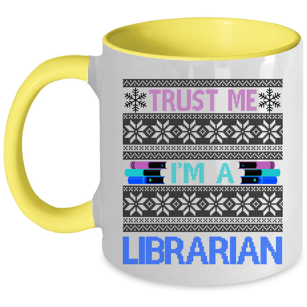 Ugly Christmas Sweater Coffee Mug, Trust Me I'm A Librarian Accent Mug