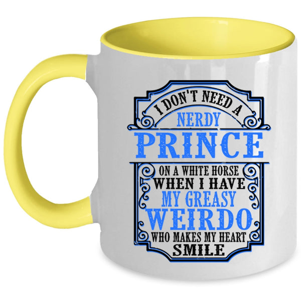 My Greasy Weirdo Makes My Heart Smile Coffee Mug, Funny Accent Mug