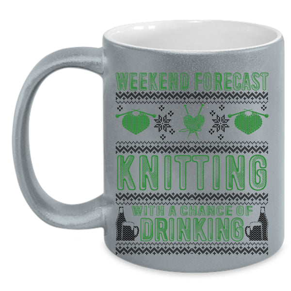 Chance Of Drinking Coffee Mug, Weekend Forecast Knitting Accent Mug