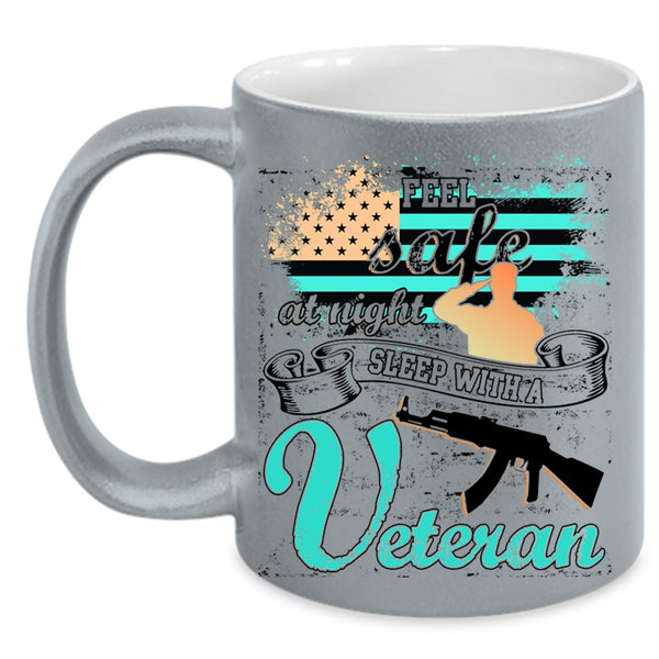American Flag Coffee Mug, Feel Safe At Night Sleep With A Veteran Accent Mug