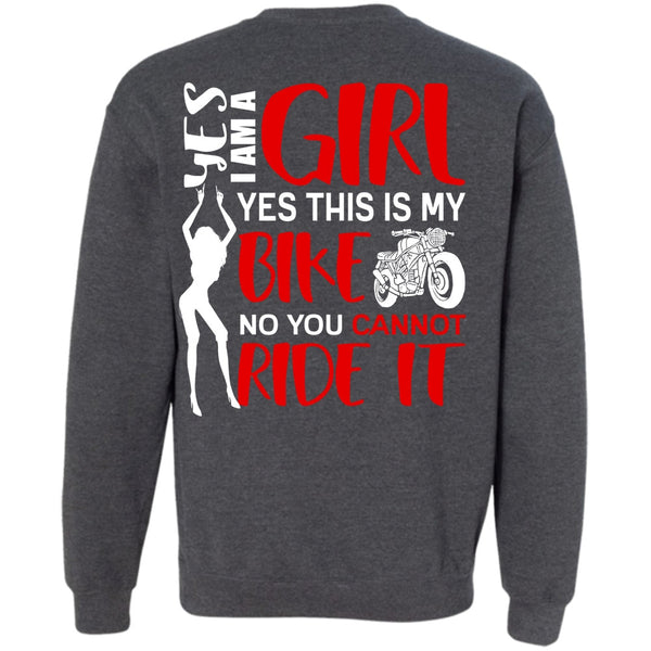 This Is My Bike T Shirt, You Can't Ride It Sweatshirt