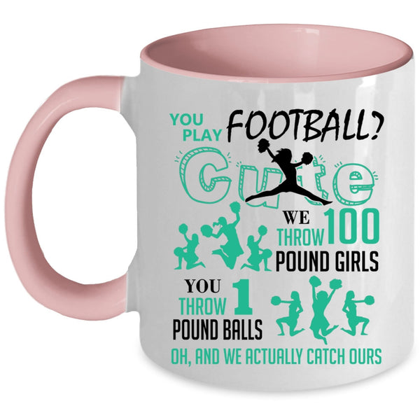 Cute Football Player Coffee Mug, You Play Football Accent Mug