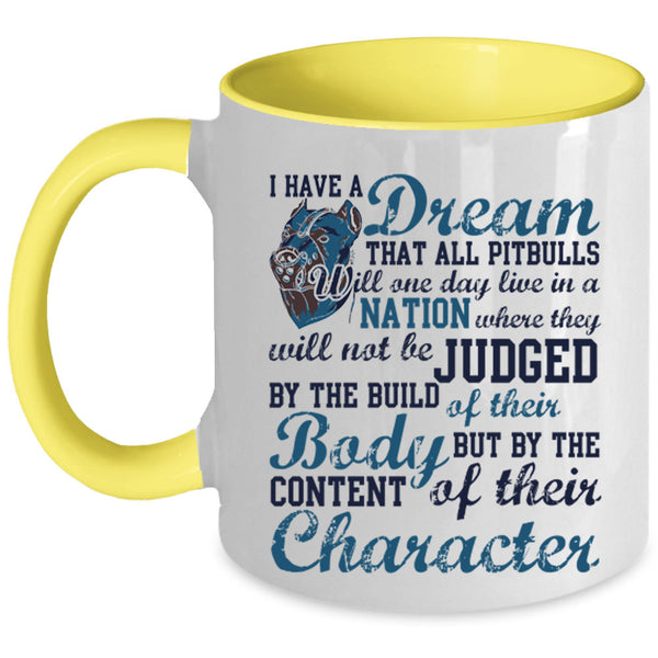 Cute Pit Bulls Coffee Mug, All Pitbulls Will One day Live In A Nation Accent Mug