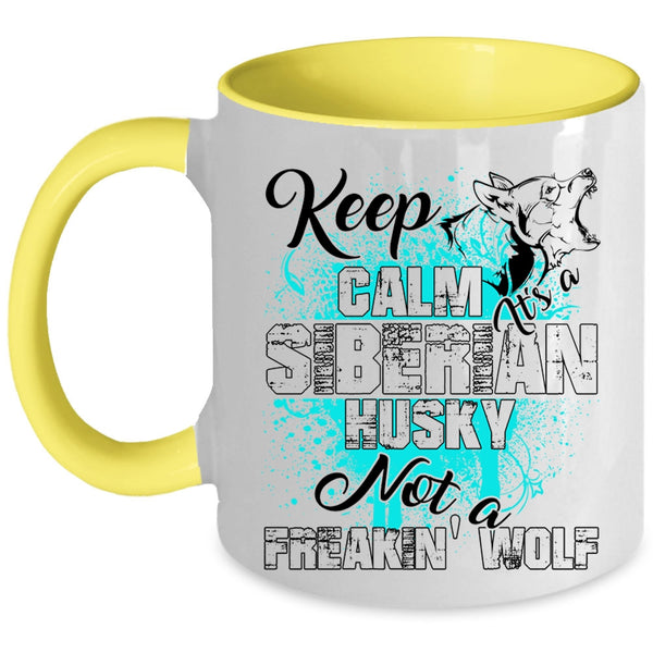 Cute Husky Coffee Mug, It's A Siberian Husky Not A Wolf Accent Mug