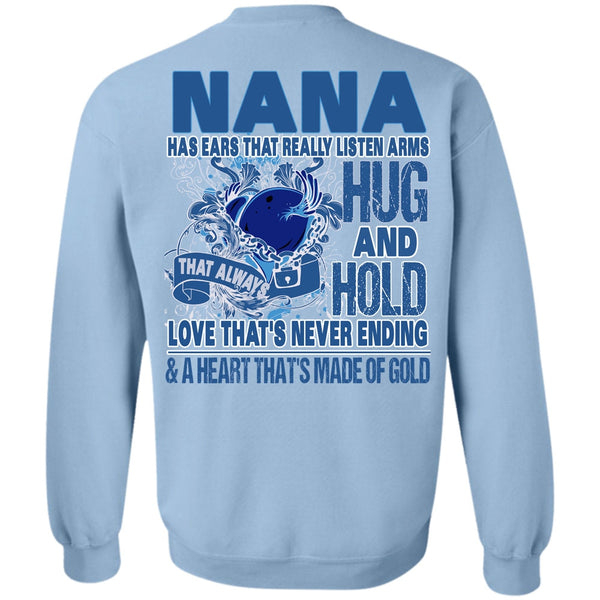 I Love Nana T Shirt, Nana Has Ears Sweatshirt