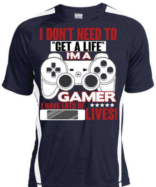 I'm A Gamer T Shirt, Get A Life T Shirt, Cool Shirt