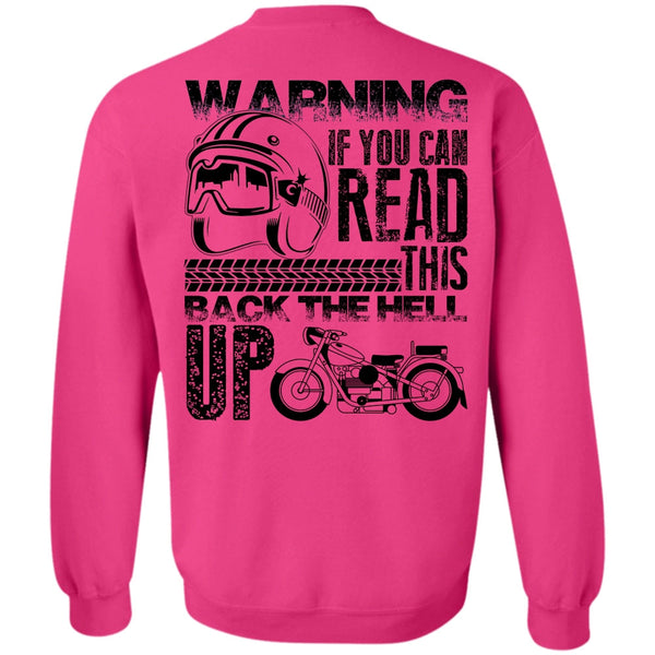 I Love Biker T Shirt, You Can Read Sweatshirt