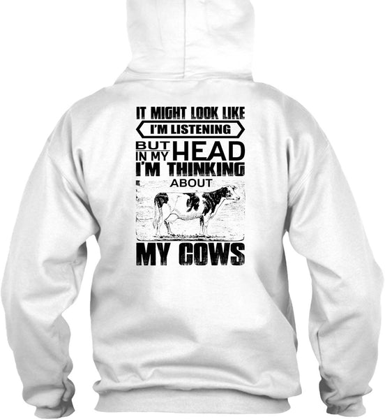 I'm Think About My Cows T Shirt, I Love Farming T Shirt