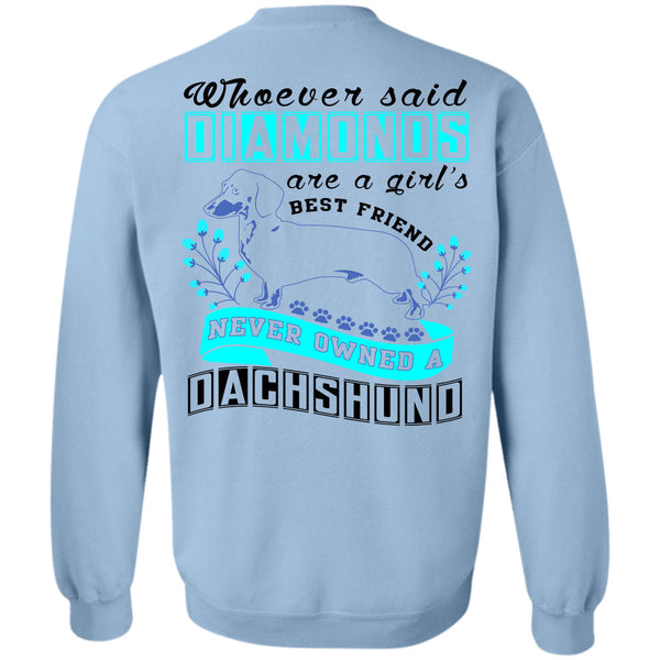 I Love My Dog T Shirt, Diamond Are A Girl's Best Friend Sweatshirt