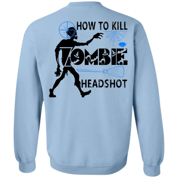 Wait For Halloween T Shirt, How To Kill Zombie Headshot Sweatshirt