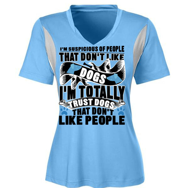 Don't Like Dogs T Shirt, I'm Totally Trust Dogs T Shirt, Awesome T-Shirts