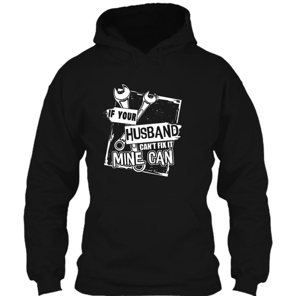 If Your Husband Can't Fix It T Shirt, Mechanic Husband T Shirt