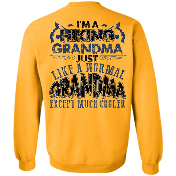 I Love Hiking T Shirt, I'm A Hiking Grandma Sweatshirt